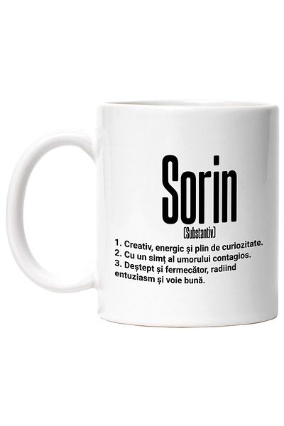 StoryGift Romania Cana Cu Numele Sorin, Cu Mesaj Motivational, Creativ, Energic, Curios, Destept, , Cu Maner Alb