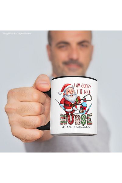 StoryGift Romania Santa Claus mug with the message "I am sorry, the nice nurse in on vacation", Crac, Cu, STG