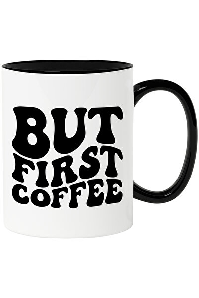 StoryGift Romania Cana cu textul in engleza "But first coffee" - dar mai inta...