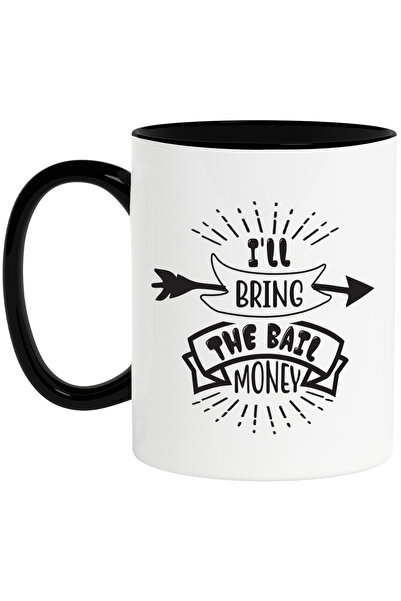 StoryGift Romania Cana cu mesajul in engleza "I'll bring the bail money" - vo...