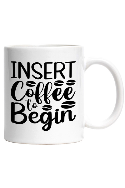 StoryGift Romania Cana cu textul "Insert coffee to begin" - inserati cafeaua ...