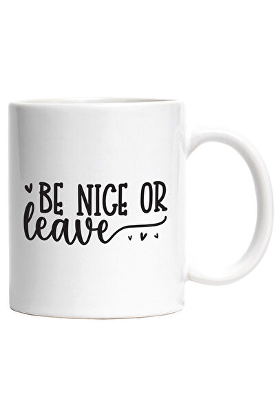 StoryGift Romania Cana cu inimioare si mesajul "Be nice or leave" - fii amabil/bun sau pleaca pace, Cu Maner Alb