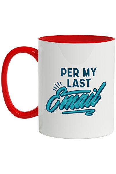 StoryGift Romania Cana Cu Mesaj In Engleza Per My Last Email, Office, Comunic...
