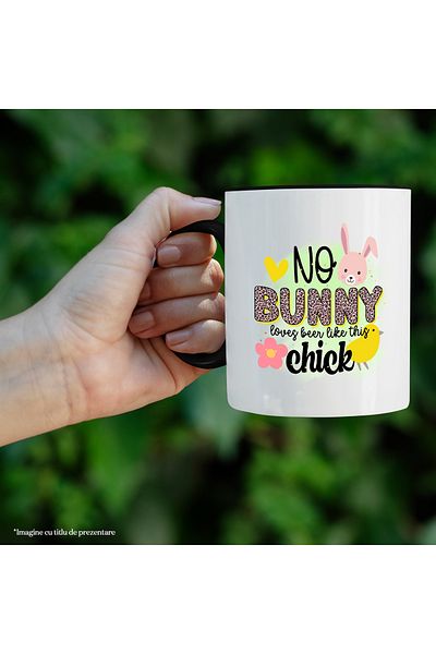 StoryGift Romania Cana cu mesajul "No bunny loves beer like this chick", Paste fericit, ilustratie, Cu Maner Negru