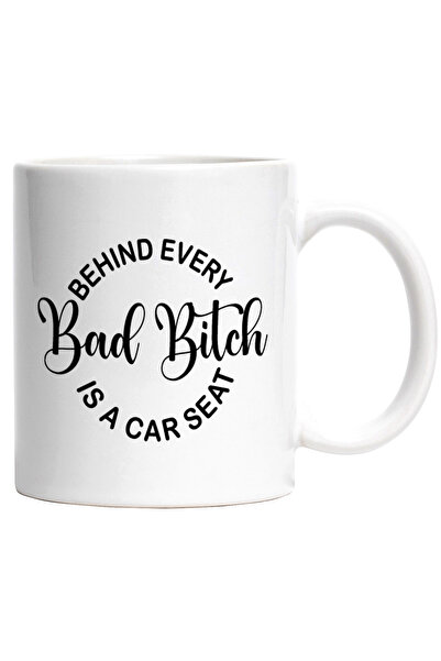 StoryGift Romania Cana cu textul "Behind every bad b*tch is a car seat" - in ...