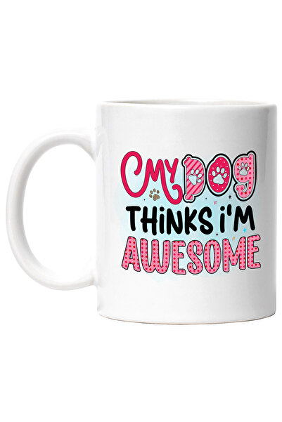 StoryGift Romania Cana cu mesajul "My Dog Thinks I'm Awesome", caine, animal ...