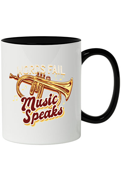 StoryGift Romania Cana Cu Mesaj In Engleza Words Fail Music Speaks, Trompeta,...