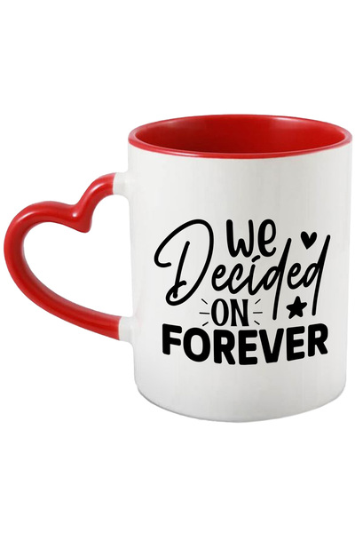 StoryGift Romania Cana cu textul in engleza "We decided on forever" - ne-am h...