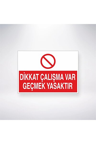 Reysa Tasarım Attention Work in Progress Crossing Prohibited Sticker 20X28 cm