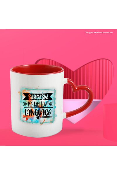StoryGift Romania Mug with the message "Sarcasm is my love language", heart, illustration, funny, laugh,, With ,STG.