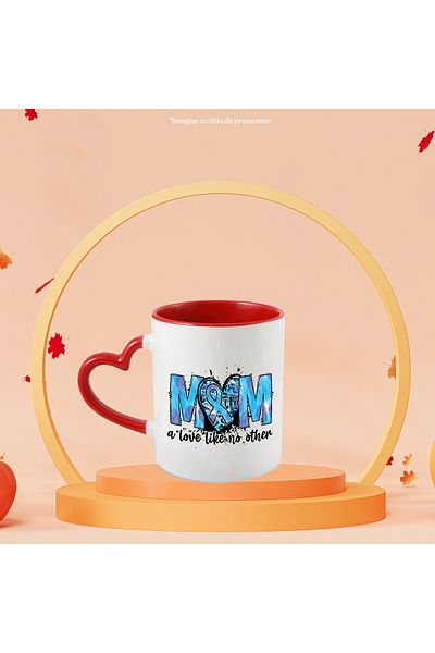 StoryGift Romania Mug with the message "Mom, a love like no other", type 1 diabetes, illustration, cons, With,STG.