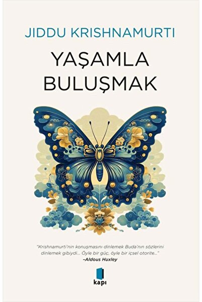 Kapı Yayınları Yaşamla Buluşmak