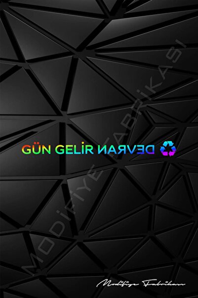 Modifiye Fabrikası Gün Gelir Devran Döner Sticker Folyo - Hologram - 40 X 3.5 Cm