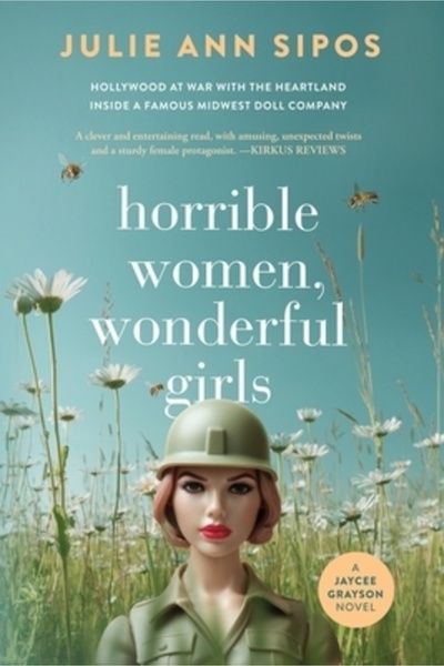 INDEPENDENT CAT Horrible Women, Wonderful Girls: A Jaycee Grayson Novel