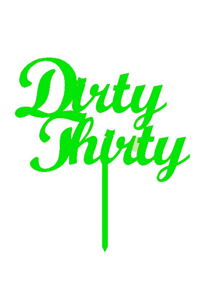 OEM Decoratiune topper tort, "DIRTY THIRTY", 30 de ani memorabili, 16 x 15 cm...