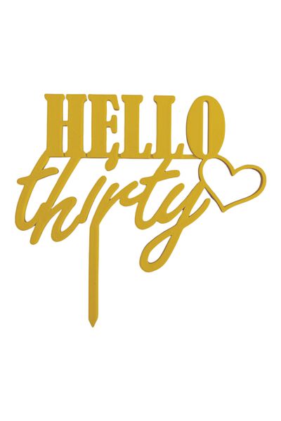 OEM Topper tort, "HELLO THIRTY", aniversare, zi de nastere 14 x 15 cm auriu