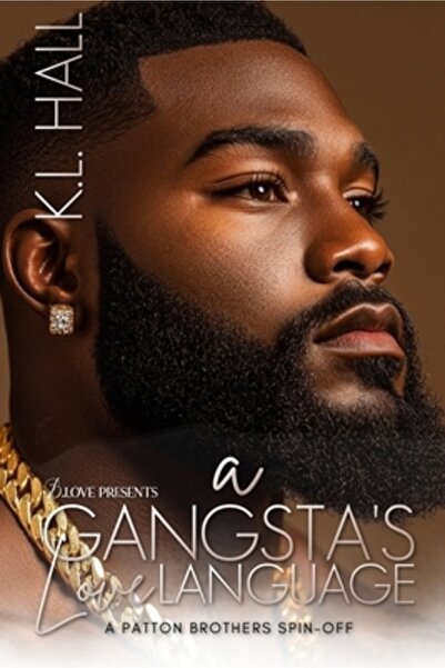 SMALL PR DISTRIBUTION A Gangsta's Love Language: A Patton Brothers Spin-Off