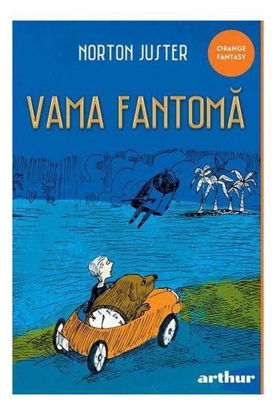 Editura Arthur Vama fantoma, Norton Juster
