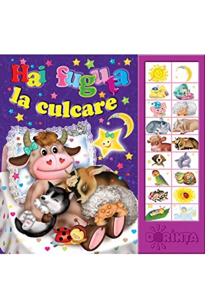 Editura Dorinta Carte cu sunete. Hai fuguta la culcare