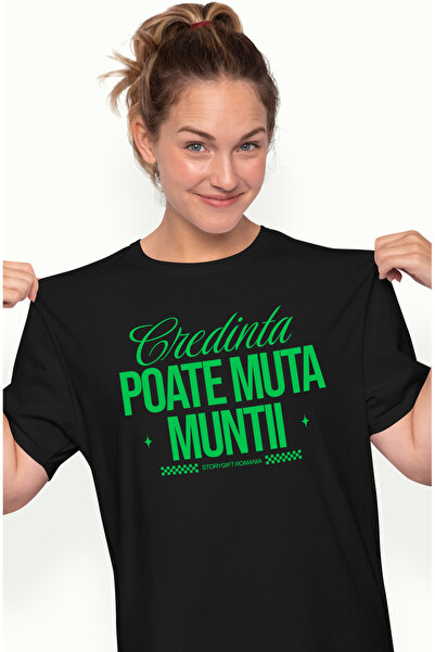 StoryGift Romania Tricou Femei Citata Motivational Text Credinta Poate Muta M...
