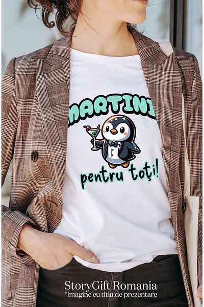 StoryGift Romania Tricou Femei Martini Pentru Toti Pingun In Costum Alcool Petrecere Cu Imprimeu P Wht_l