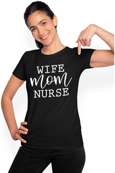 StoryGift Romania Tricou Femei cu mesajul in engleza "Wife, mom, nurse" - sot...