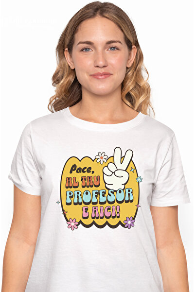 StoryGift Romania Tricou Femei Pace profesorul tau e aici, educatie, scoala, copii cu imprimeu pe WHT_S
