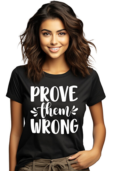 StoryGift Romania Tricou Femei cu mesaj motivational in engleza "Prove them w...