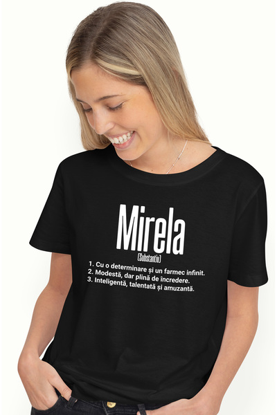 StoryGift Romania Tricou Femei Cu Numele Mirela, si Mesaj Motivational, Deter...