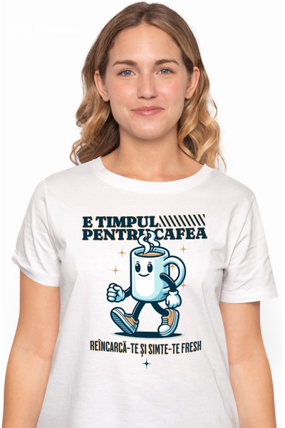 StoryGift Romania Tricou Femei E timpul pentru cafea. ceasca de cafea energie...