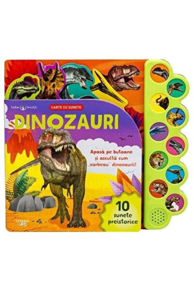 Editura Litera Bebe invata. Dinozauri. Carte cu sunete