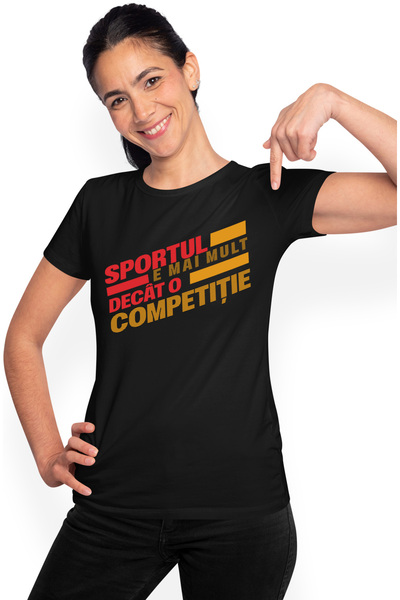 StoryGift Romania Tricou Femei Sportul este mai mult decat competitie, motiva...