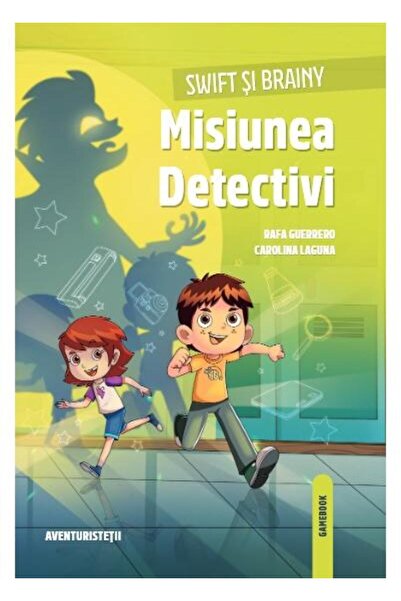 Editura Linghea Swift si Brainy. Misiunea Detectivi, Rafa Guerrero