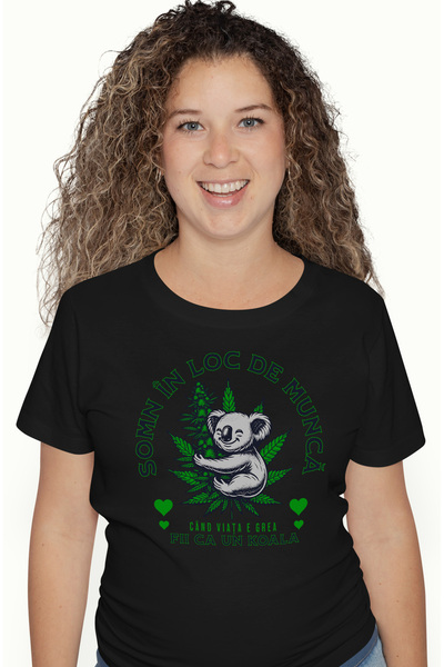 StoryGift Romania Tricou Femei somn in loc de munca cand viata e grea fii urs...