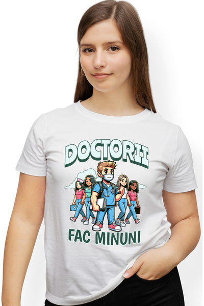 StoryGift Romania Tricou Femei Tineri In Costume Medicale Text Doctorii fac m...