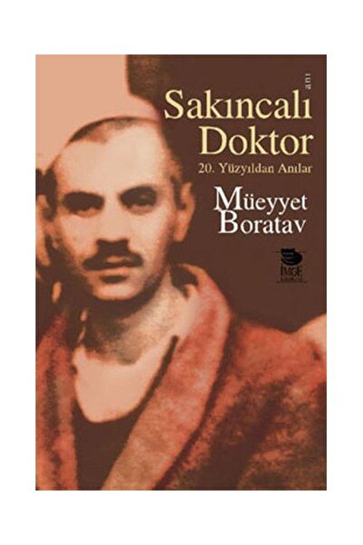 İmge Kitabevi Yayınları Sakıncalı Doktor / İmge Kitabevi Yayınları / Müeyyet ...