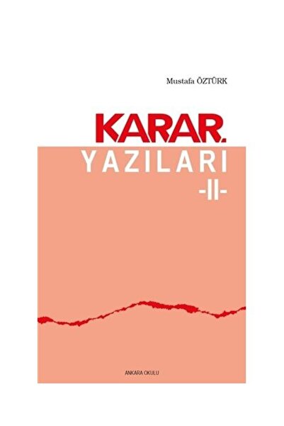 Ankara Okulu Yayınları كتابات الحكم 2 / / مصطفى أوزتورك