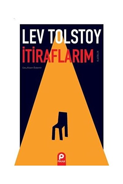Pınar Yayınları İtiraflarım / Pınar Yayınları / Lev Nikolayeviç Tolstoy