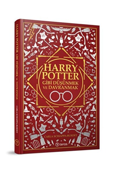 Teras Kitap Harry Potter Gibi Düşünmek ve Davranmak / Teras Kitap / Carla Schiappa – Burdet