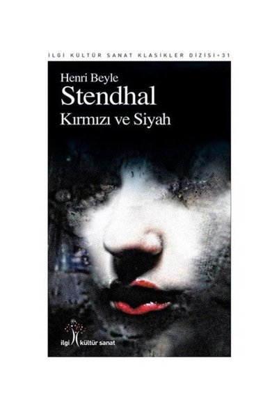 Generic Brand Red and Black / İlgi Kültür Sanat Yayıncılık / Henri Beyle Stendhal