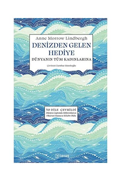 Teras Kitap Denizden Gelen Hediye / Teras Kitap / Anne Morrow Lindbergh