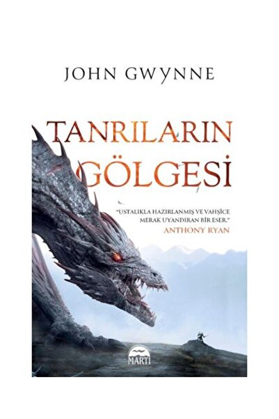 Martı Yayınları Tanrıların Gölgesi / / John Gwynne
