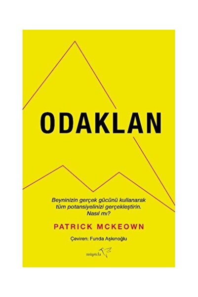 Müptela Yayınları Odaklan / Müptela Yayınları / Patrick McKeown