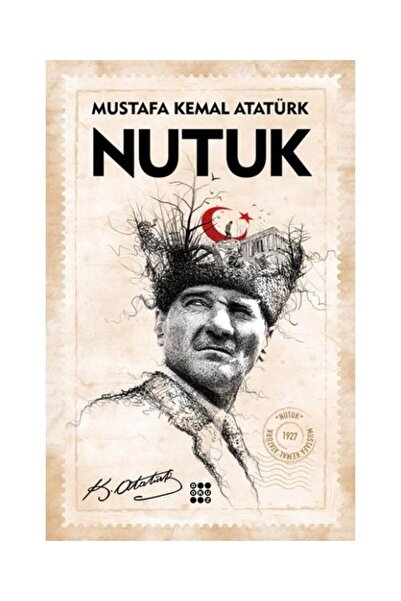 dokuzyayinlari Nutuk Tam Metin / Dokuz Yayınları / Mustafa Kemal Atatürk