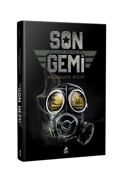 Ren Kitap Son Gemi – Donanmanın Kılıcı - - William Brinkley Kitabı