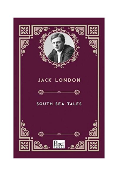 PAPER BOOKS South Sea Tales / / Jack London