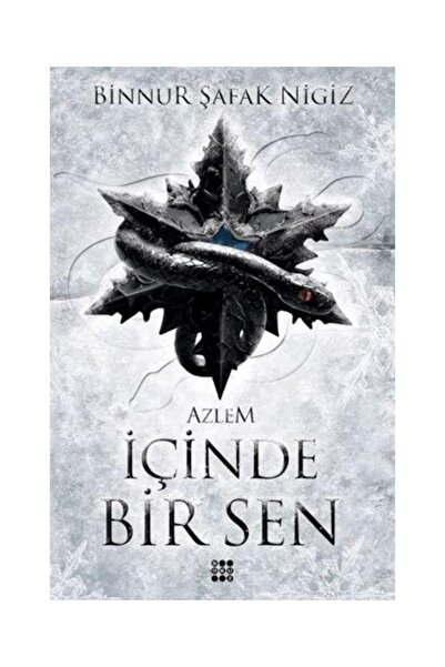 dokuzyayinlari İçinde Bir Sen 4 Azlem (Ciltli) / Dokuz Yayınları / Binnur Şaf...