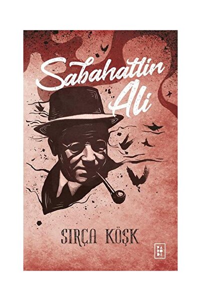 Parodi Yayınları Sırça Köşk / / Sabahattin Ali
