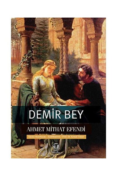 Generic Brand Demir Bey yahut İnkişaf ı Esrar / / Ahmet Mithat Efendi