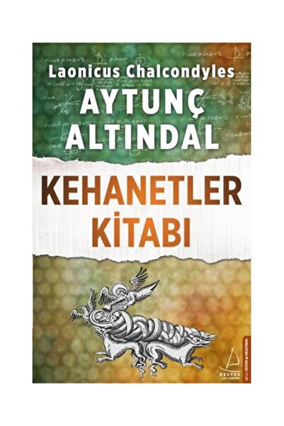 Destek Yayınları Kehanetler Kitabı / Destek Yayınları / Laonicus Chalcondyles